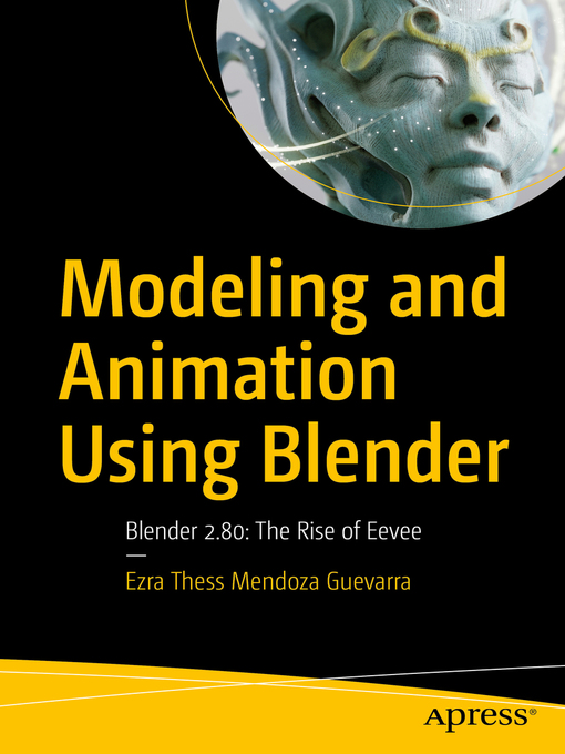 Title details for Modeling and Animation Using Blender by Ezra Thess Mendoza Guevarra - Available